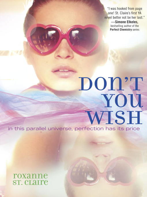 Title details for Don't You Wish by Roxanne St. Claire - Available